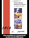 Guidelines for Failure Modes and Effects Analysis for Medical Devices