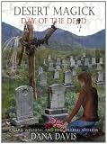 Desert Magick: Day of the Dead