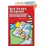 The Potty Journey: Guide to Toilet Training Children with Special Needs, Including Autism and Related Disorders