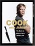 Cook with Jamie: My Guide to Making You a Better Cook Cook with Jamie: My Guide to Making You a Better Cook