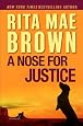 A Nose for Justice: A Novel