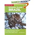Wildlife Guide: Brazil (Globetrotter Wildlife Guides) by John Malathronas