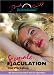 Female Ejaculation: The Workshop