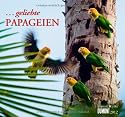... geliebte Papageien 2012