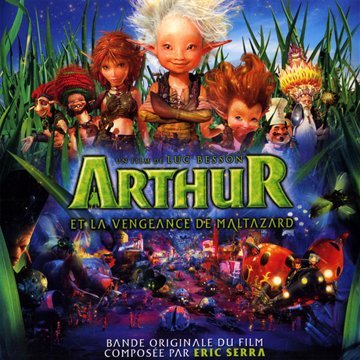 Eric Serra - Arthur Et La Vengeance De Maltazard - Zortam Music