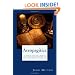 Areopagitica: A Speech for the Liberty of Unlicensed Printing to the Parliament of England