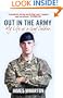 Out In The Army: My Life As A Gay Soldier