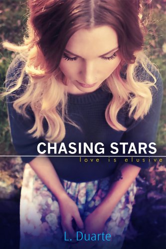 Chasing Stars by L. Duarte Chasing Stars by L. Duarte