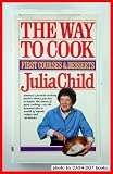The Way to Cook: First Courses and Desserts with Julia Child [VHS]