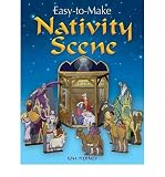 Produkt-Bild: Easy-To-Make Nativity Scene [ EASY-TO-MAKE NATIVITY SCENE ] by Tierney, Tom (Author) Aug-01-2009 [ Paperback ]