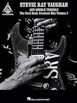 Stevie Ray Vaughan and Double Trouble - The Real Deal: Greatest Hits Volume 2