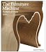 Furniture Machine: Furniture Design Since 1990