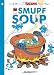 Search : The Smurfs #13: Smurf Soup