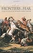Frontiers of Fear: Tigers and People in the Malay World, 1600-1950