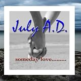 Someday Love..........