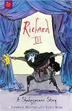 Richard III (Shakespeare Stories)