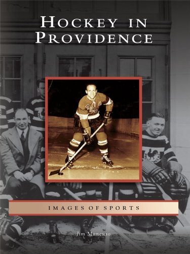 Hockey in Providence (Images of Sports)