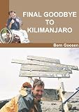 Produkt-Bild: Final Goobye to Kilimanjaro