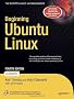 Beginning Ubuntu Linux 4th Edition Book/DVD Package