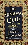 The Runaway Quilt: An Elm Creek Quilts Novel