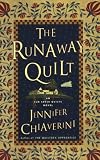The Runaway Quilt: An Elm Creek Quilts Novel
