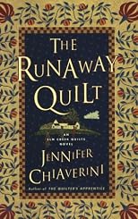 The Runaway Quilt: An Elm Creek Quilts Novel