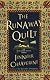 The Runaway Quilt: An Elm Creek Quilts Novel