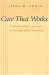 Care That Works: A Relationship Approach to Persons with Dementia