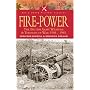 Fire Power: The British Army - Weapons and Theories of War, 1904-1945: The British Army - Weapons and Theories of War, 1904-1945 (Pen & Sword Military Classics)