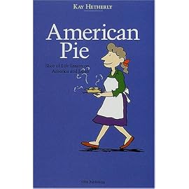 American Pie―Slice of Life Essays on America and Japan
