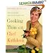 Cooking Thin With Chef Kathleen: 200 Easy Recipes for Healthy Weight Loss