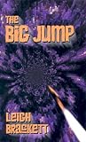 The Big Jump (Thorndike Science Fiction)