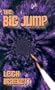 The Big Jump