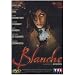 Blanche