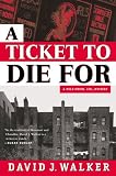 A Ticket to Die for (Wild Onion Ltd. Mysteries) David J. Walker