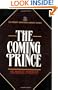 The Coming Prince (Sir Robert Anderson Library Series)