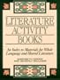 Literature Activity Books: An Index to Materials for Whole Language and Shared Literature