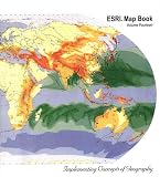 ESRI Map Book Vol. XIV: Implementing Concepts of Geography