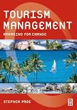 Tourism Management: Managing for Change