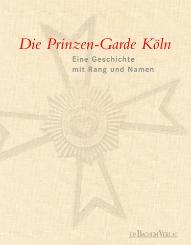Die Prinzen-Garde K�ln