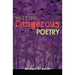 Writing Dangerous Poetry