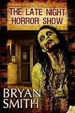 The Late Night Horror Show