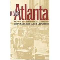 Living Atlanta: An Oral History of the City, 1914-1948
