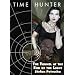 Time Hunter: The Tunnel At The End Of The Light