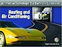 Automotive Technology: HVAC: The Electronic Classroom - Heating and Air Conditioning (Automotive Technology: the Electronic Classroom)