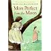 More Perfect than the Moon (Sarah, Plain and Tall)