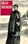 Dead Secrets: Wilkie Collins and the Female Gothic