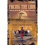 Facing the Lion: Growing Up Maasai on the African &hellip by Joseph Lemasolai-Lekuton