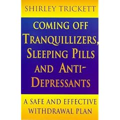 Coming Off Tranquillizers, Sleeping Pills and Anti-depressants
