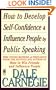 How to Develop Self-Confidence And Influence People By Public Speaking
